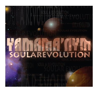 YaMamaNym-soula-revolution-2-AM-Music